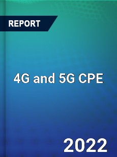 4G and 5G CPE Market