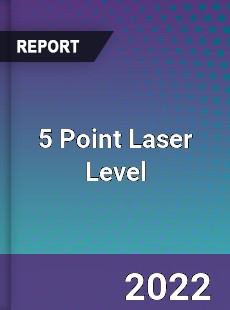 5 Point Laser Level Market