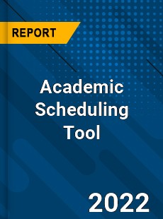 Academic Scheduling Tool Market