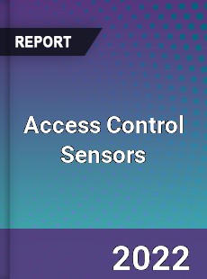 Access Control Sensors Market