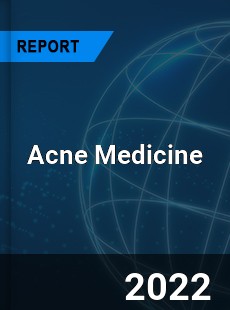 Acne Medicine Market