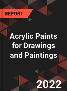 Acrylic Paints for Drawings and Paintings Market