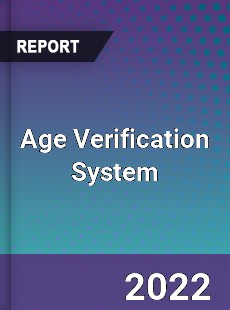 Age Verification System Market