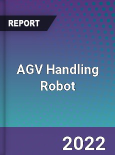 AGV Handling Robot Market