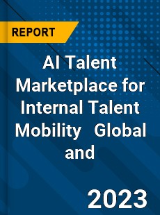 AI Talent Marketplace for Internal Talent Mobility Global and