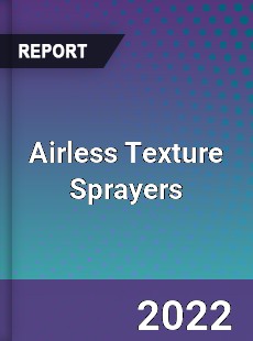 Airless Texture Sprayers Market