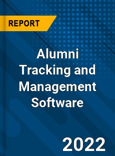 Alumni Tracking and Management Software Market