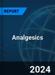 Analgesics Market Industry Dynamics Market Size And Opportunity