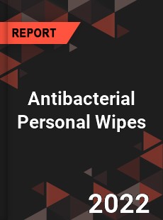 Antibacterial Personal Wipes Market