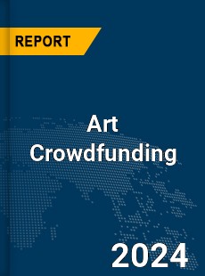 Art Crowdfunding Market