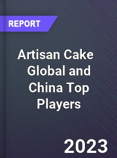 Artisan Cake Global and China Top Players Market