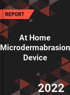 At Home Microdermabrasion Device Market