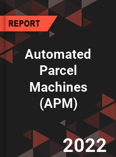 Automated Parcel Machines Market