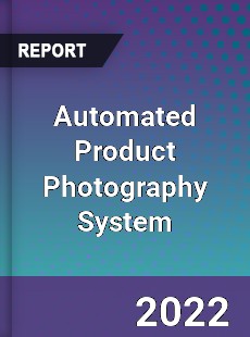 Automated Product Photography System Market