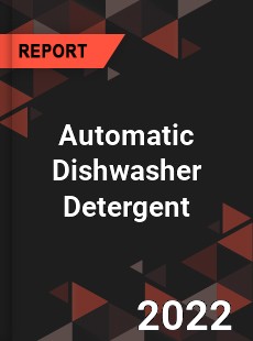 Automatic Dishwasher Detergent Market