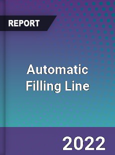 Automatic Filling Line Market