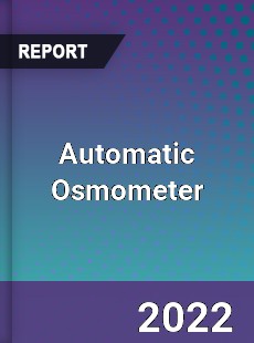 Automatic Osmometer Market