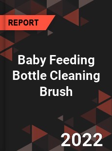 Baby Feeding Bottle Cleaning Brush Market