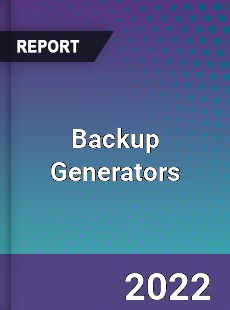 Backup Generators Market