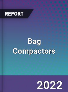 Bag Compactors Market