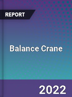 Balance Crane Market