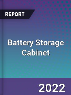 Battery Storage Cabinet Market