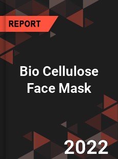 Bio Cellulose Face Mask Market