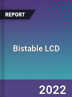 Bistable LCD Market