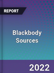 Blackbody Sources Market