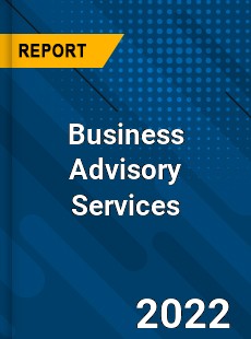 Business Advisory Services Market