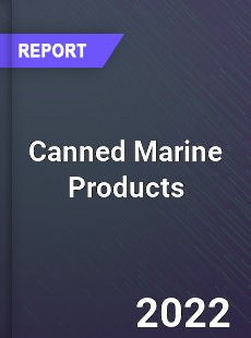 Canned Marine Products Market