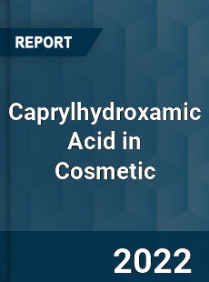 Caprylhydroxamic Acid in Cosmetic Market