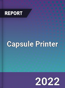 Capsule Printer Market