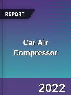 Car Air Compressor Market