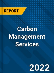 Carbon Management Services Market