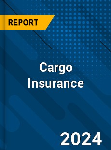 Cargo Insurance Market