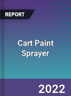 Cart Paint Sprayer Market