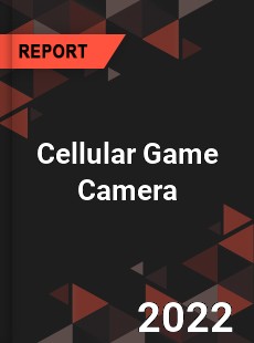 Cellular Game Camera Market