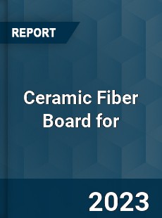 Ceramic Fiber Board for Industry