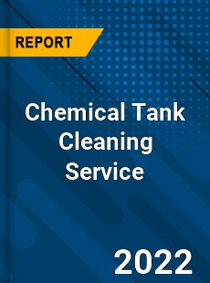 Chemical Tank Cleaning Service Market