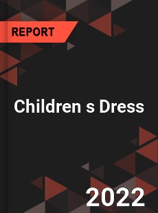 Children s Dress Market