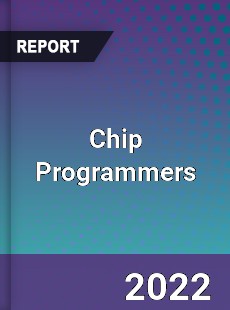 Chip Programmers Market