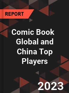 Comic Book Global and China Top Players Market