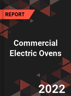 Commercial Electric Ovens Market