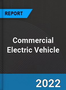 Commercial Electric Vehicle Market