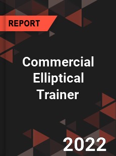 Commercial Elliptical Trainer Market