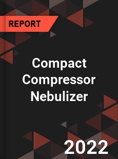 Compact Compressor Nebulizer Market