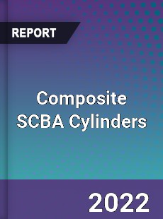 Composite SCBA Cylinders Market