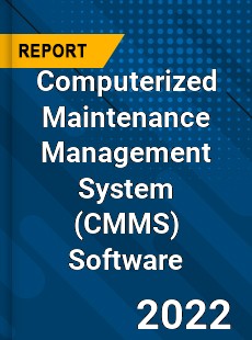 Computerized Maintenance Management System Software Market