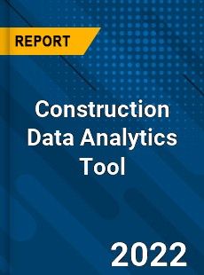 Construction Data Analytics Tool Market